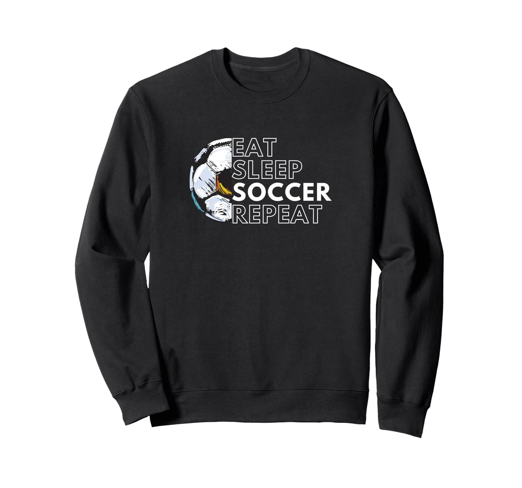 Eat Sleep Soccer Repeat Soccer Sweatshirt - Trendy Graphic for Adults - T-Shirt, Sweatshirt, Hoodie