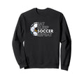 Eat Sleep Soccer Repeat Soccer Sweatshirt - Trendy Graphic for Adults - T-Shirt, Sweatshirt, Hoodie