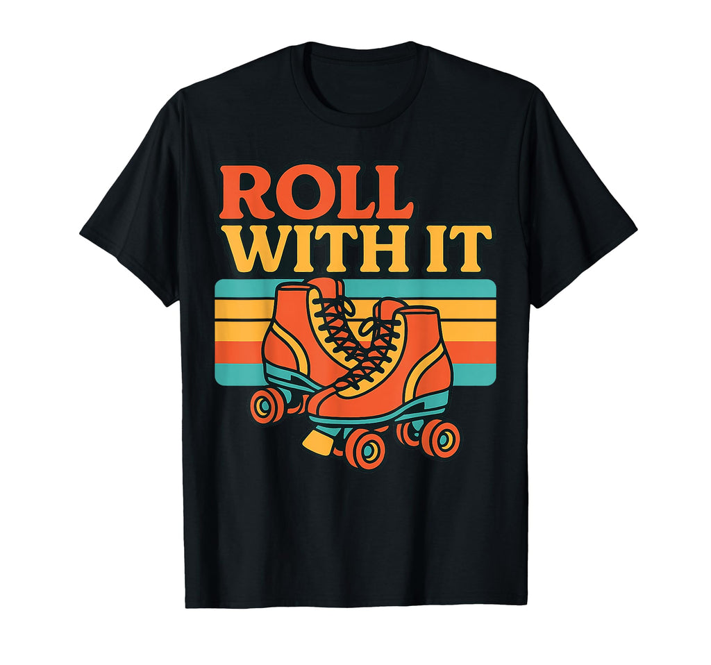 Roller Skate Revival 70S 60S Roll It Skates T-Shirt - Unique Graphic Unisex - T-Shirt, Sweatshirt, Hoodie