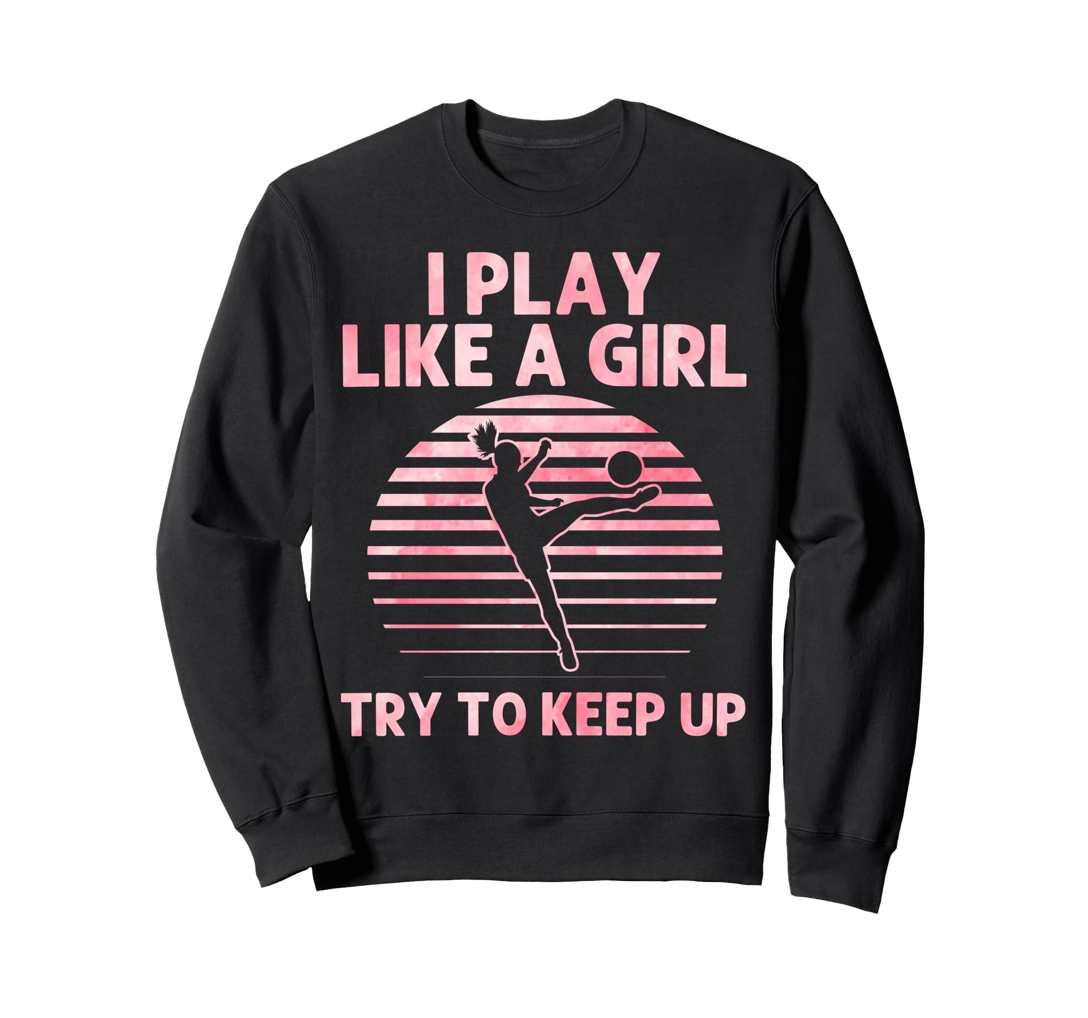 Funny Soccer Art Soccer Lover Soccer Sweatshirt - Graphic Print Men Women - T-Shirt, Sweatshirt, Hoodie