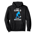 Play Soccer Hoodie - Trendy Graphic Men Women - T-Shirt, Sweatshirt, Hoodie