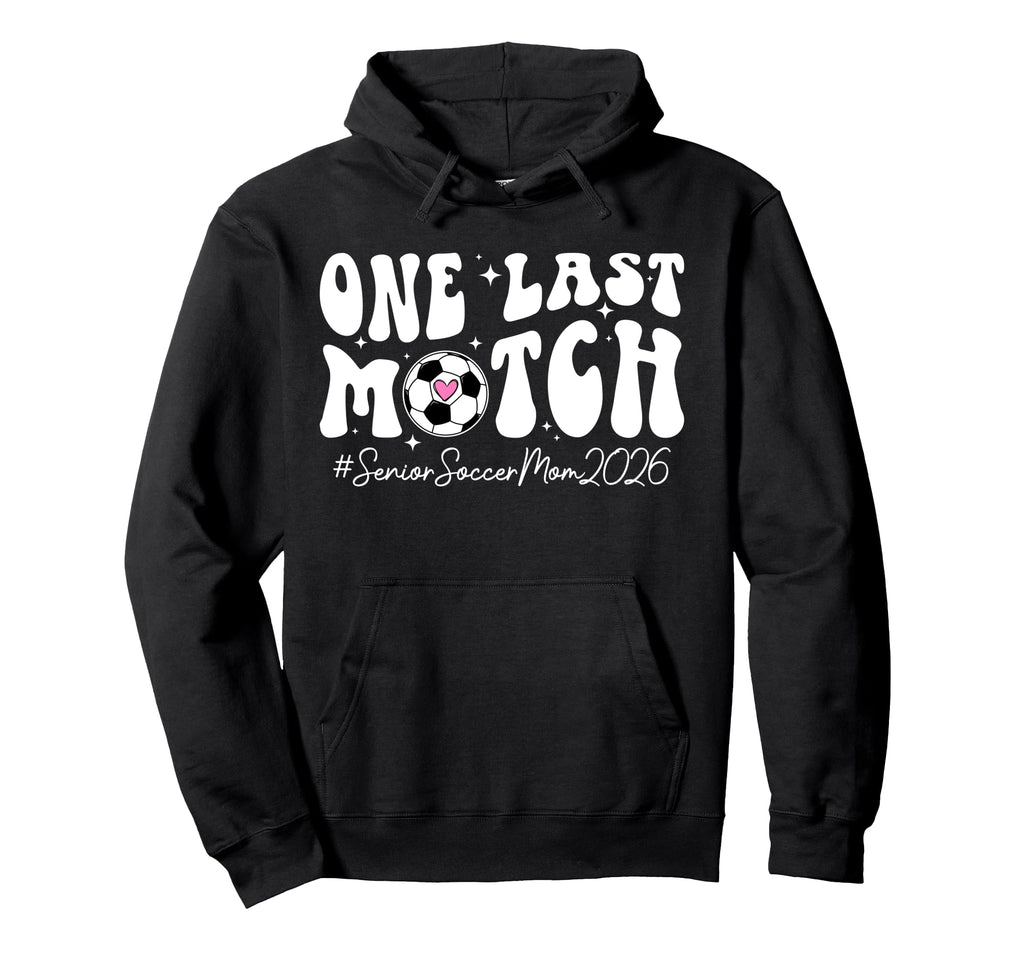 Groovy Soccer Senior Mom 2026 Soccer Hoodie - Fun Novelty Design Men Women - T-Shirt, Sweatshirt, Hoodie