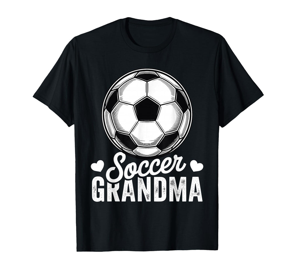 Funny Soccer Grandma Mothers Day T-Shirt - Novelty Apparel for Adults - T-Shirt, Sweatshirt, Hoodie