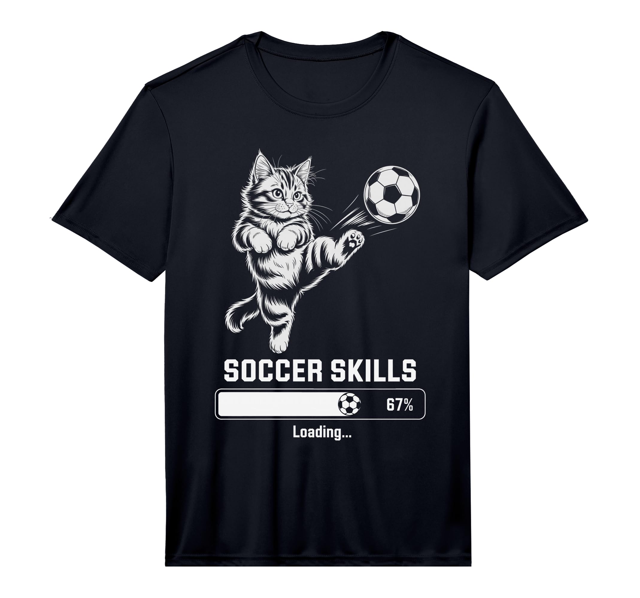 Funny Cat Soccer Skills Loading T-Shirt - Streetwear Style for Adults - T-Shirt, Sweatshirt, Hoodie