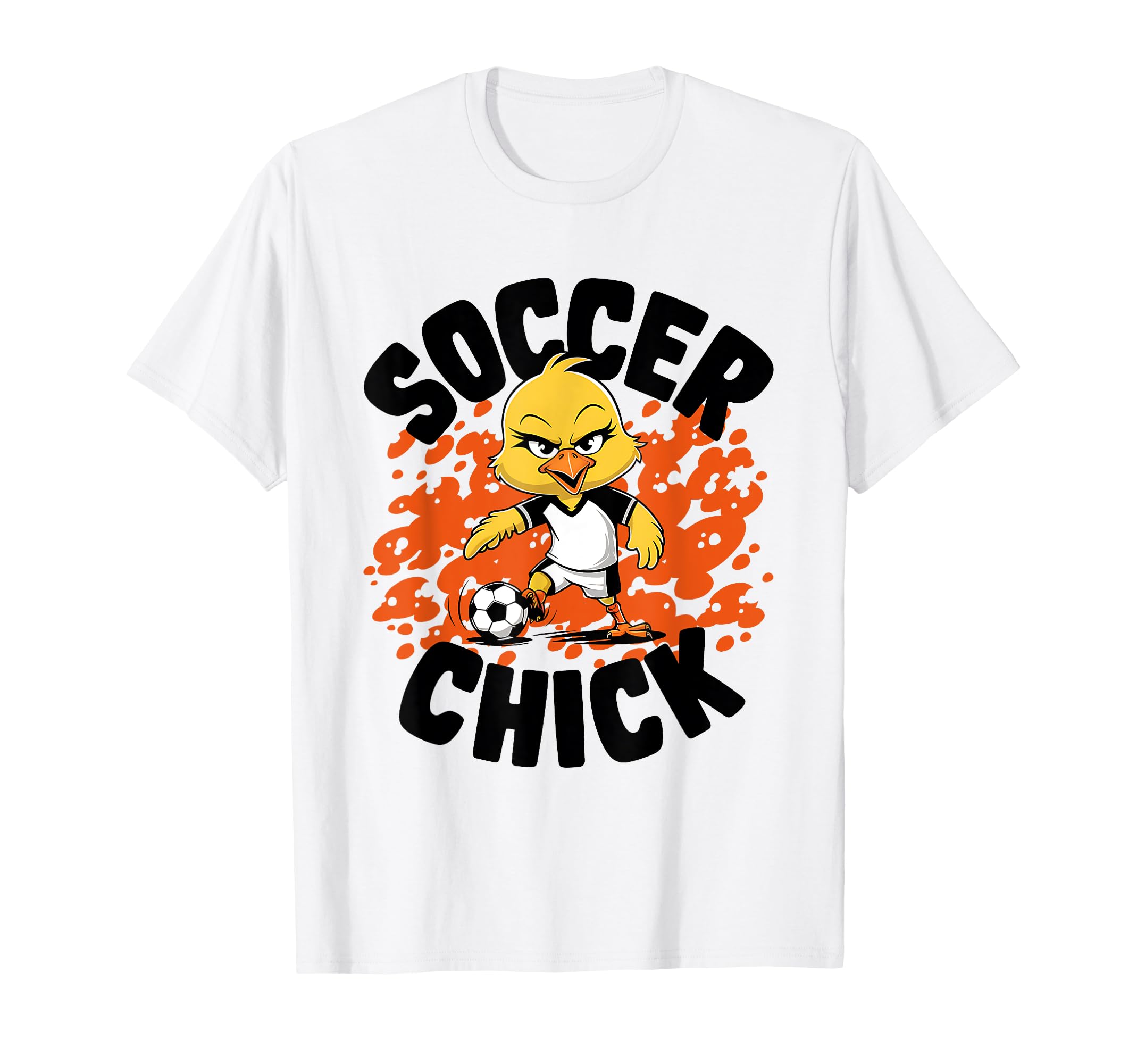 Soccer Chick Soccer Player Soccer T-Shirt - Streetwear Style Unisex - T-Shirt, Sweatshirt, Hoodie
