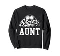 Soccer Aunt Family Matching Soccer Sweatshirt - Custom Art Print Unisex - T-Shirt, Sweatshirt, Hoodie