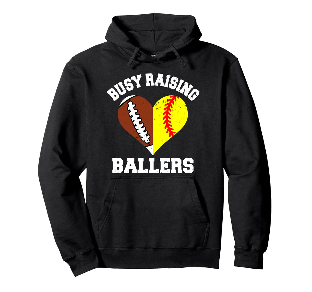 Busy Raising Ballers Football Hoodie - Aesthetic Graphic for Adults - T-Shirt, Sweatshirt, Hoodie