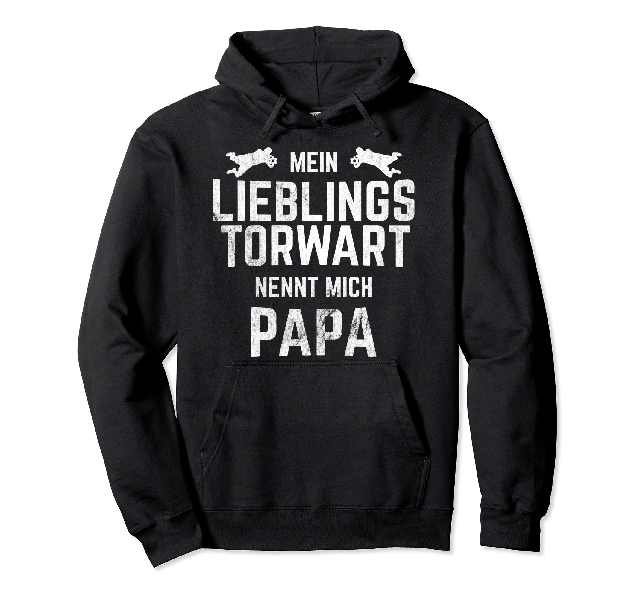 Lieblings Goalkeeper Nennt Mich Papa Hoodie - Custom Art Print Unisex - T-Shirt, Sweatshirt, Hoodie