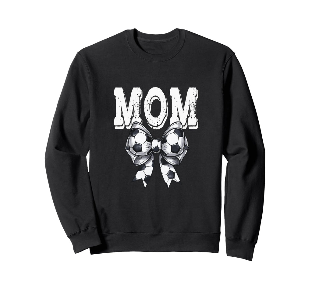 Coquette Soccer Bow Mom Sister Sweatshirt - Novelty Apparel Men Women - T-Shirt, Sweatshirt, Hoodie