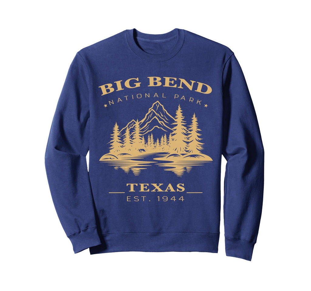 Big Bend National Park Texas Sweatshirt - Casual Everyday Wear Unisex - T-Shirt, Sweatshirt, Hoodie