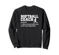 Softball Coach Training Sweatshirt - Casual Everyday Wear Men Women - T-Shirt, Sweatshirt, Hoodie