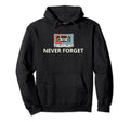 Never Forget Cassette Tape Funny Hoodie - Casual Everyday Wear for Adults - T-Shirt, Sweatshirt, Hoodie