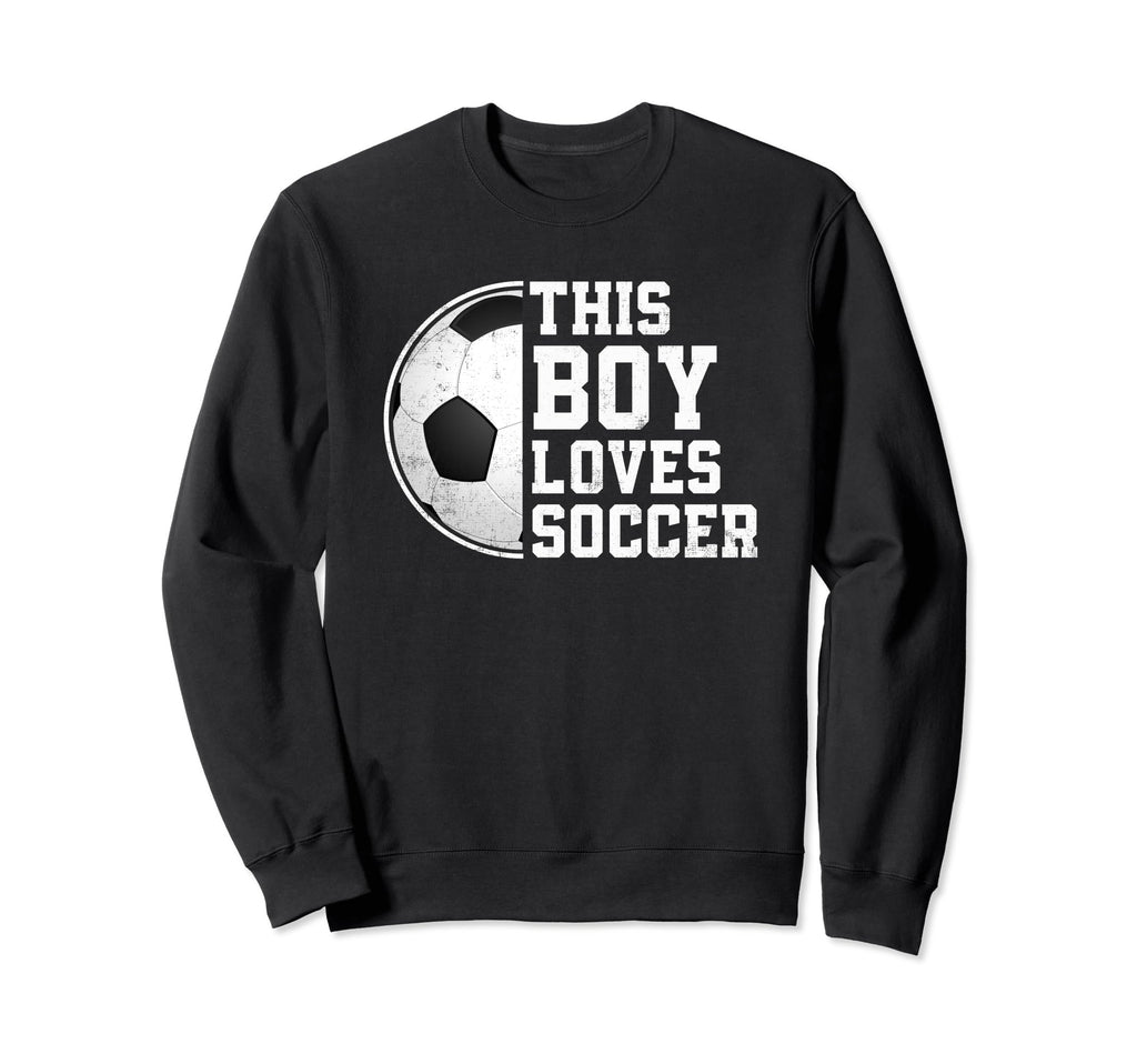 Soccer This Loves Soccer Player Sweatshirt - Novelty Apparel Men Women - T-Shirt, Sweatshirt, Hoodie