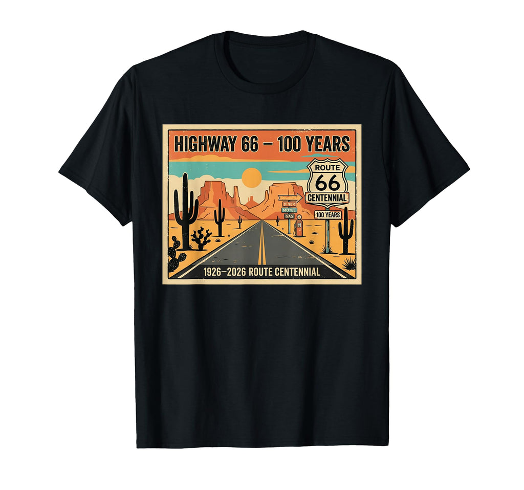 Highway 66 100 Years 1926 2026 Route T-Shirt - Graphic Print Unisex - T-Shirt, Sweatshirt, Hoodie