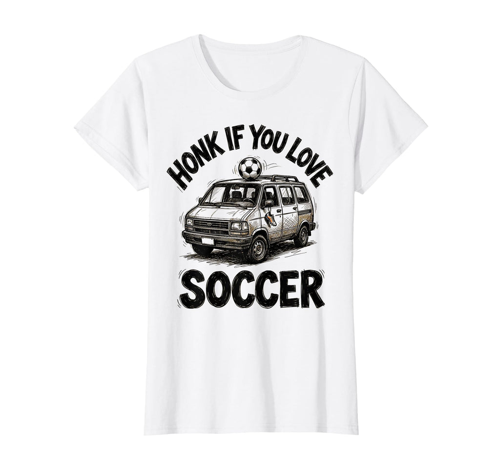 Honk If You Love Soccer Fun Soccer T-Shirt - Aesthetic Graphic for Adults - T-Shirt, Sweatshirt, Hoodie
