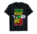 Soccer Soccer Mode Do Not Disturb T-Shirt - Custom Art Print Men Women - T-Shirt, Sweatshirt, Hoodie