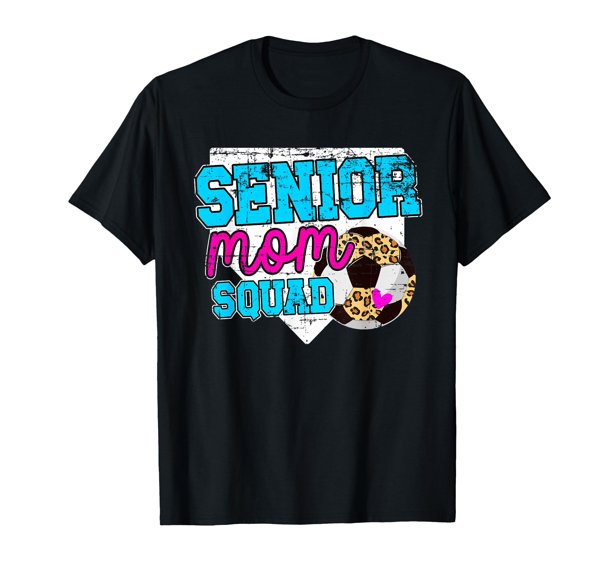 Soccer Senior Mom Squad Soccer T-Shirt - Fun Novelty Design Men Women - T-Shirt, Sweatshirt, Hoodie