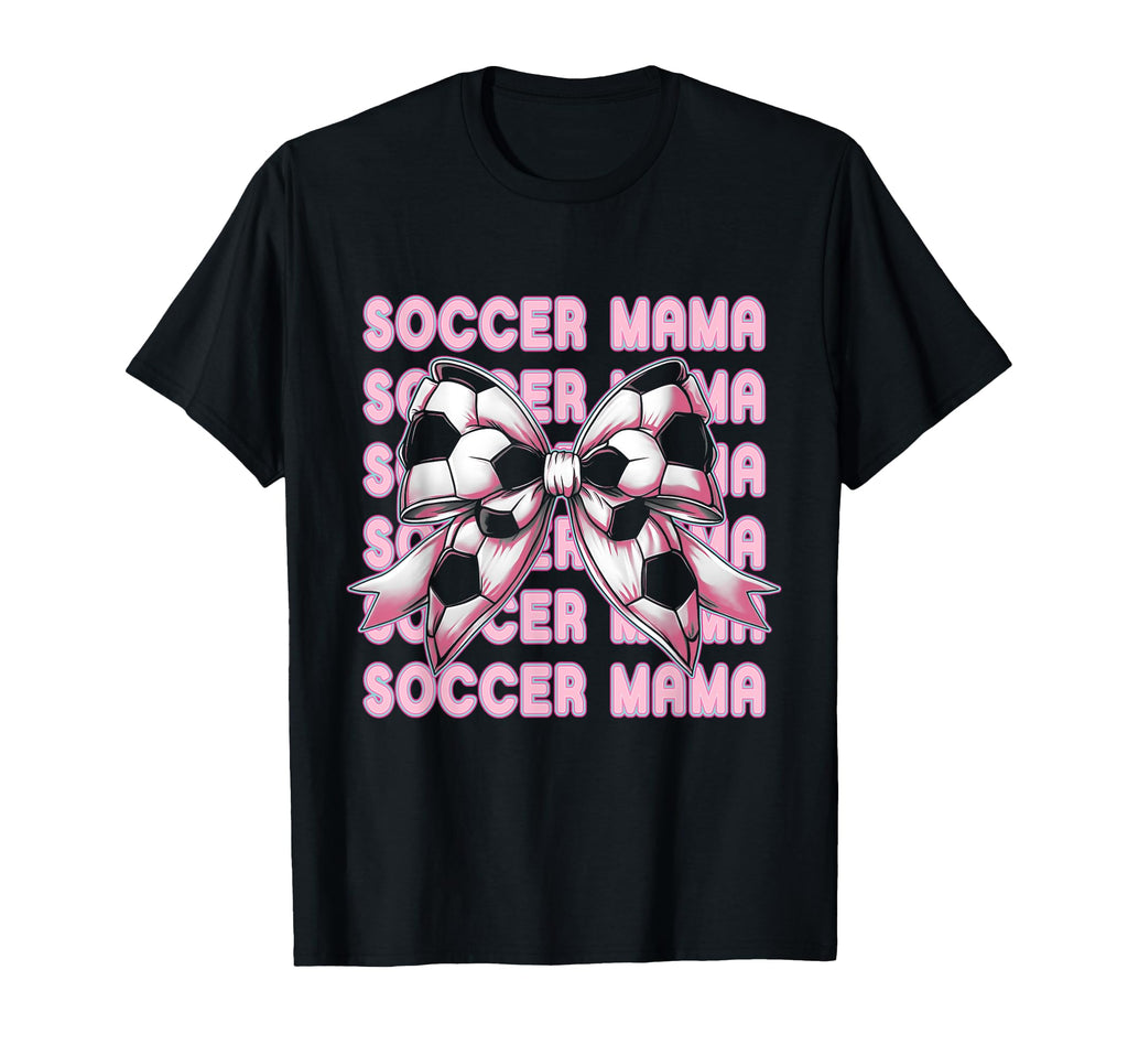 Soccer Mama Coquette Bow Soccer Mom Sport T-Shirt - Trendy Graphic Unisex - T-Shirt, Sweatshirt, Hoodie
