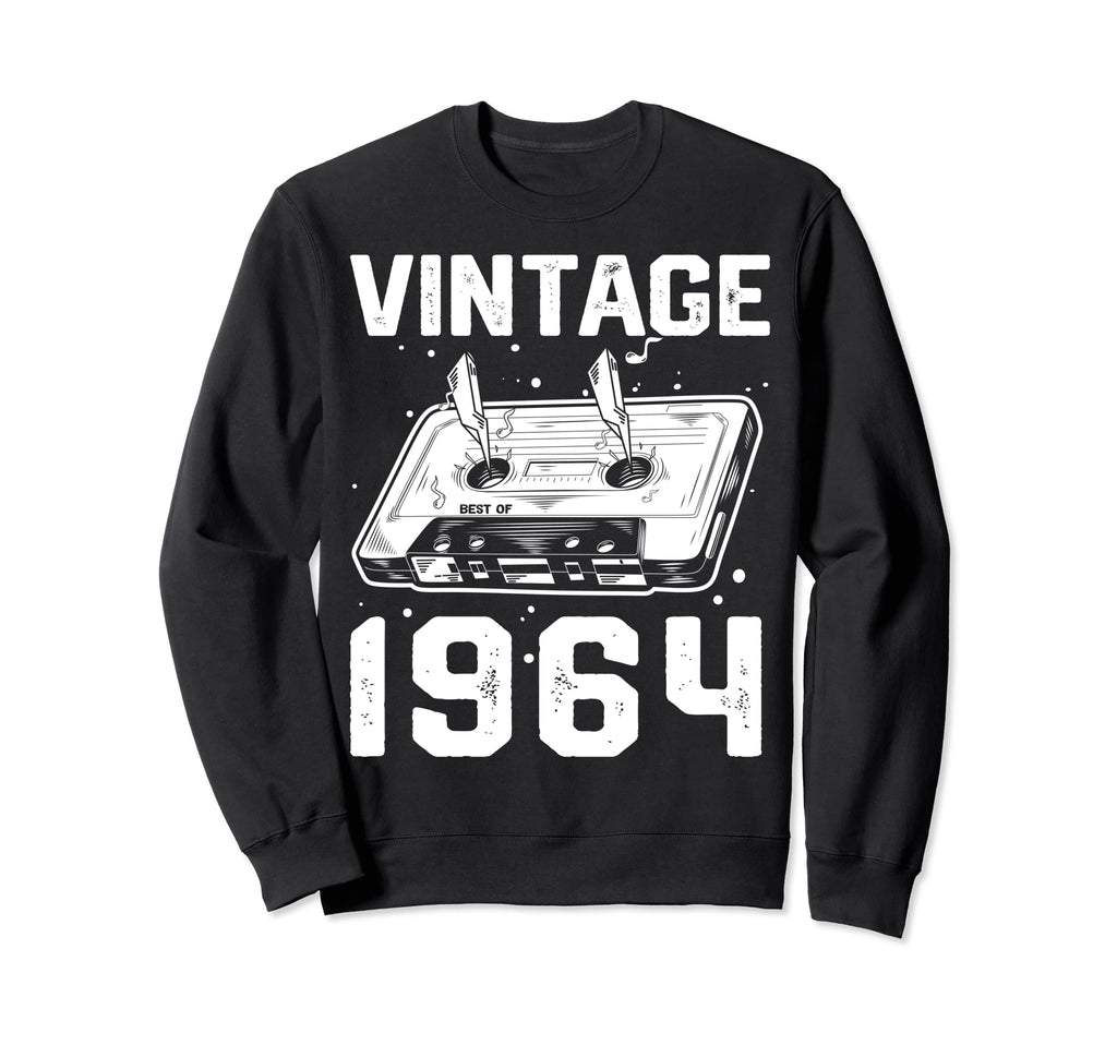 Birthday Best 1964 Bday 1964 Sweatshirt - Fun Novelty Design Unisex - T-Shirt, Sweatshirt, Hoodie