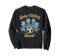 Soccer Halloween Spooky Goalkeeper Sweatshirt - Streetwear Style Men Women - T-Shirt, Sweatshirt, Hoodie