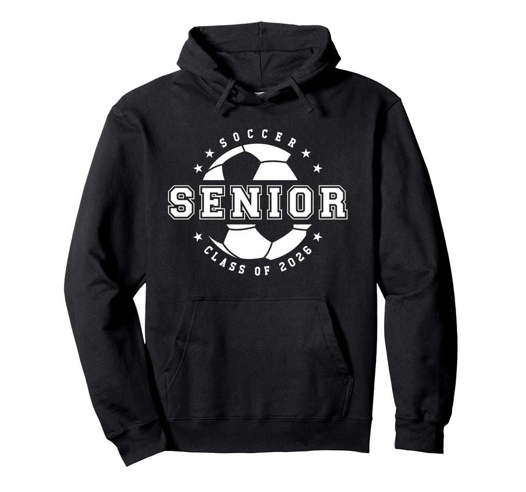 Soccer Player Senior Year Class 2026 Grad Hoodie - Graphic Print Men Women - T-Shirt, Sweatshirt, Hoodie