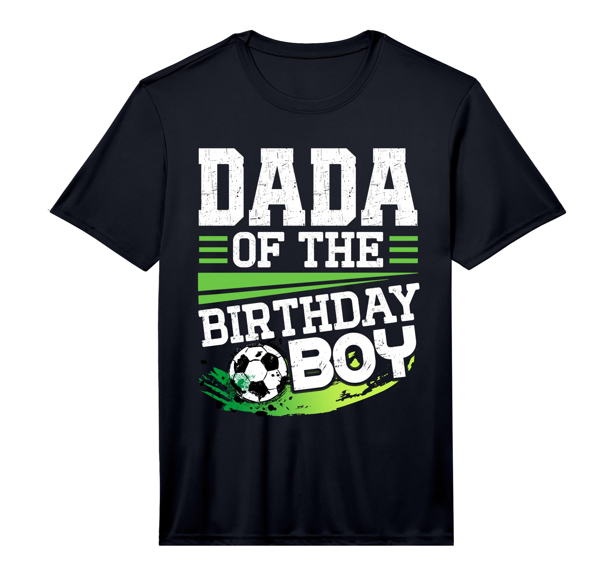Soccer Birthday Dada Birthday Dada T-Shirt - Aesthetic Graphic Men Women - T-Shirt, Sweatshirt, Hoodie