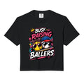 Busy Raising Ballers Softball T-Shirt - Fun Novelty Design for Adults - T-Shirt, Sweatshirt, Hoodie