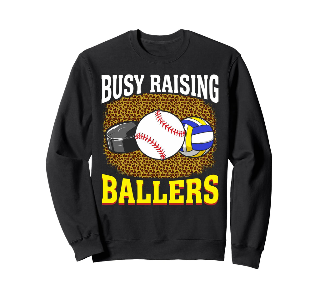 Busy Raising Ballers Baseball Hockey Sweatshirt - Minimalist Print Unisex - T-Shirt, Sweatshirt, Hoodie