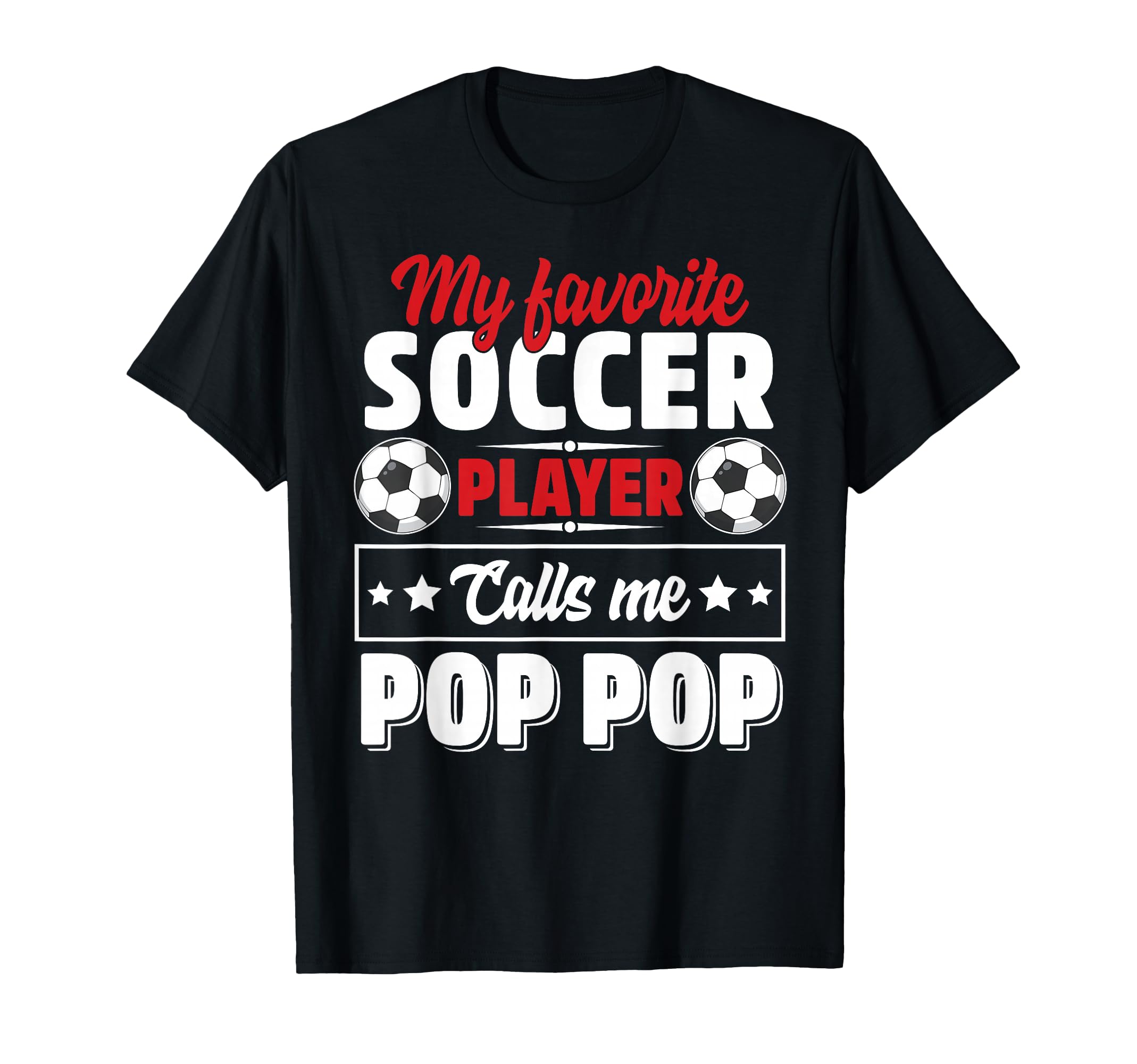 My Favorite Soccer Player Calls Me T-Shirt - Streetwear Style Men Women - T-Shirt, Sweatshirt, Hoodie