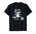 Funny Soccer Raccoon Sunglasses T-Shirt - Novelty Apparel for Adults - T-Shirt, Sweatshirt, Hoodie