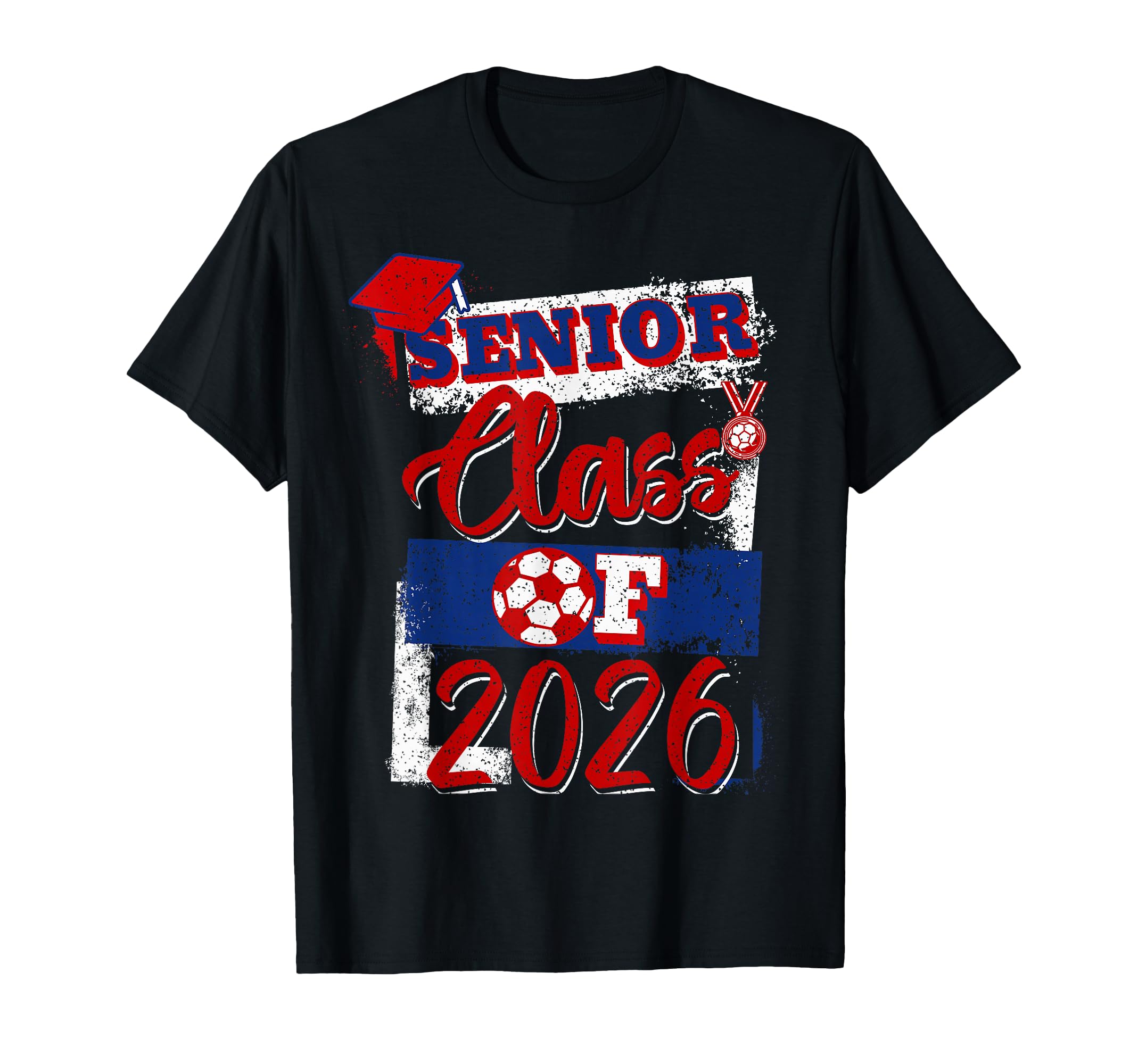 Class 2026 Senior Soccer Player High T-Shirt - Novelty Apparel for Adults - T-Shirt, Sweatshirt, Hoodie