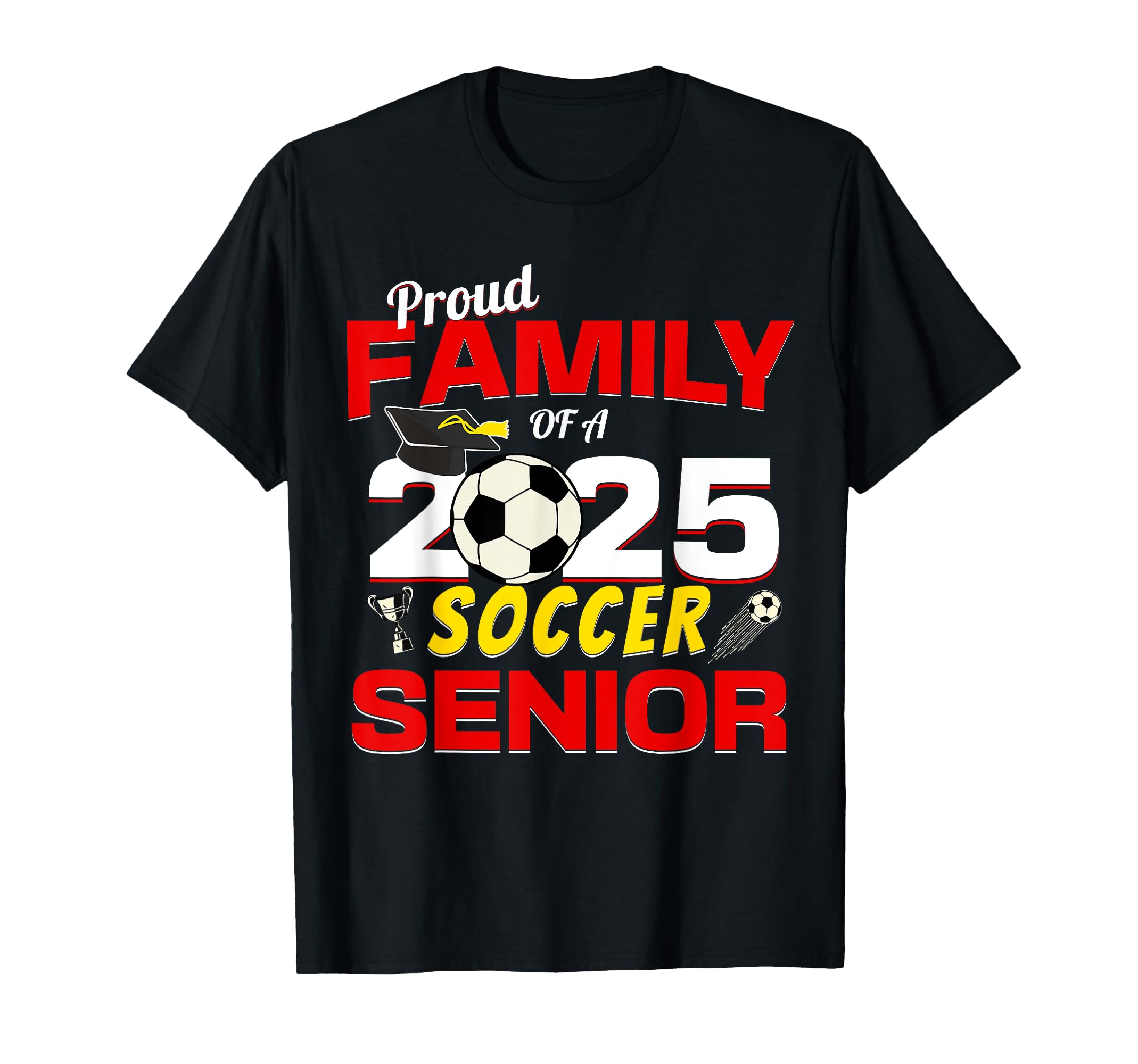 Senior Family 2025 Proud Family 2025 T-Shirt - Trendy Graphic Unisex - T-Shirt, Sweatshirt, Hoodie