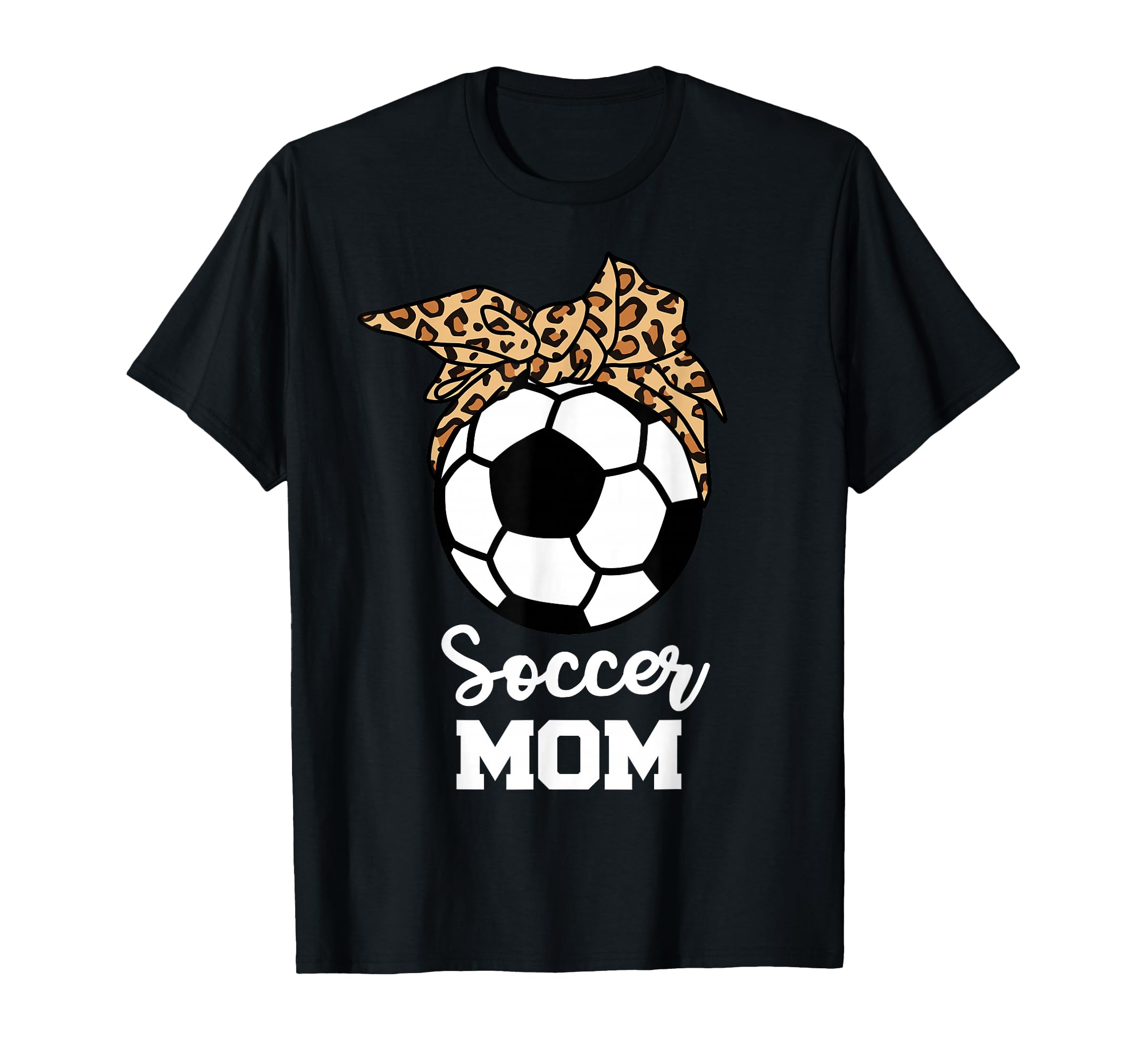 Soccer Mom Funny Soccer Player Leopard T-Shirt - Minimalist Print Unisex - T-Shirt, Sweatshirt, Hoodie