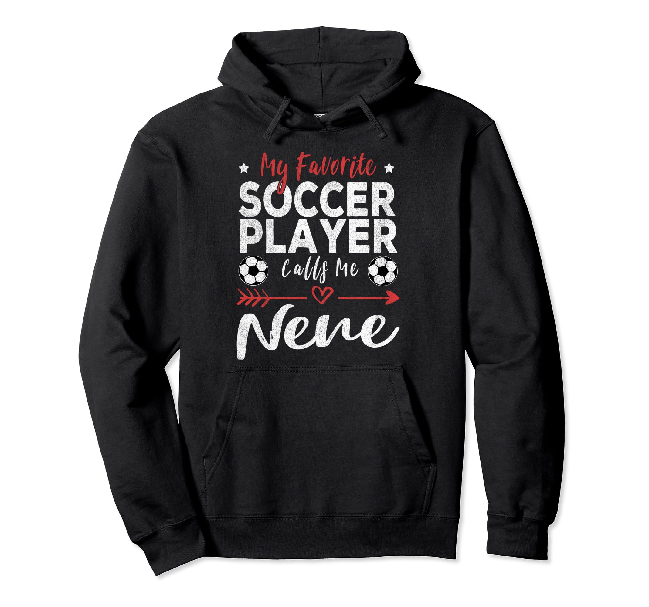 My Favorite Soccer Player Calls Me Nene Hoodie - Minimalist Print Unisex - T-Shirt, Sweatshirt, Hoodie