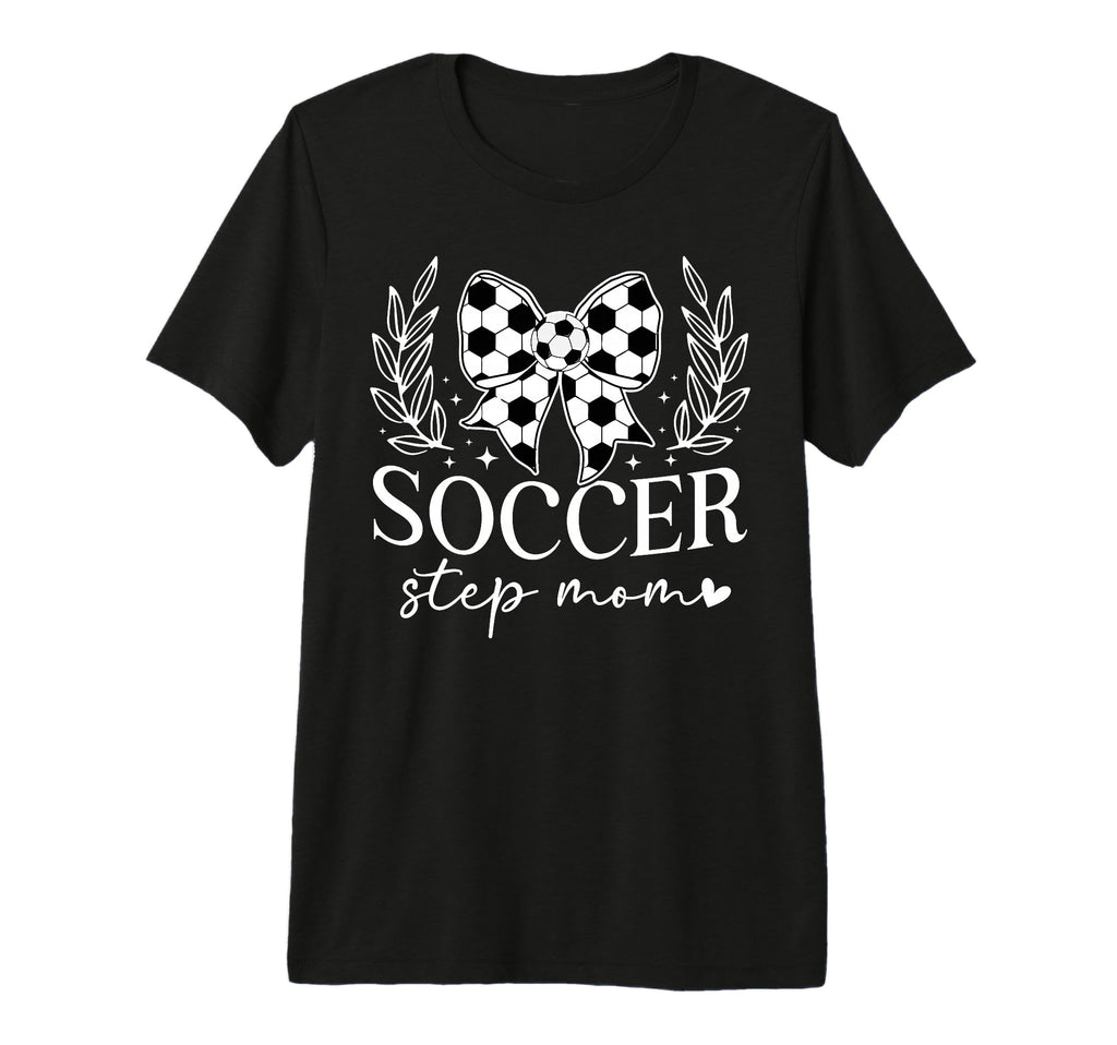 Soccer Step Mom Soccer Player T-Shirt - Unique Graphic Men Women - T-Shirt, Sweatshirt, Hoodie
