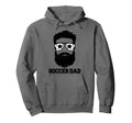 Soccer Dad Funny Messy Hair Beard Hoodie - Unique Graphic for Adults - T-Shirt, Sweatshirt, Hoodie
