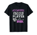 My Favorite Soccer Player Call Me T-Shirt - Custom Art Print for Adults - T-Shirt, Sweatshirt, Hoodie