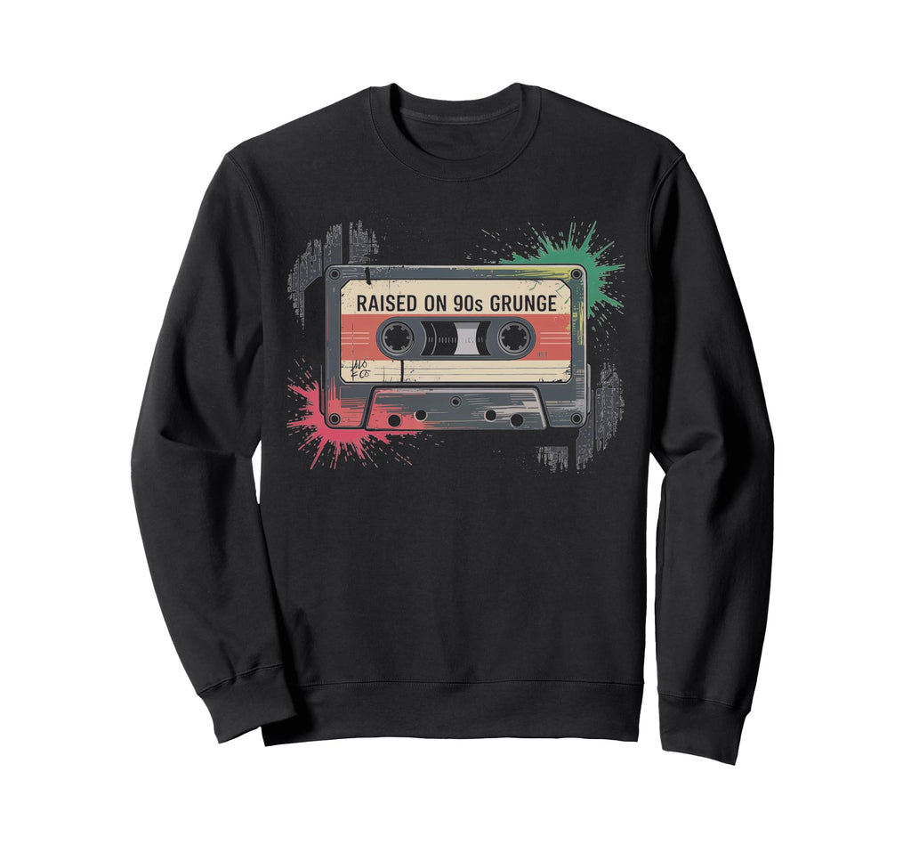 Raised 90S Grunge Music Sweatshirt - Unique Graphic for Adults - T-Shirt, Sweatshirt, Hoodie