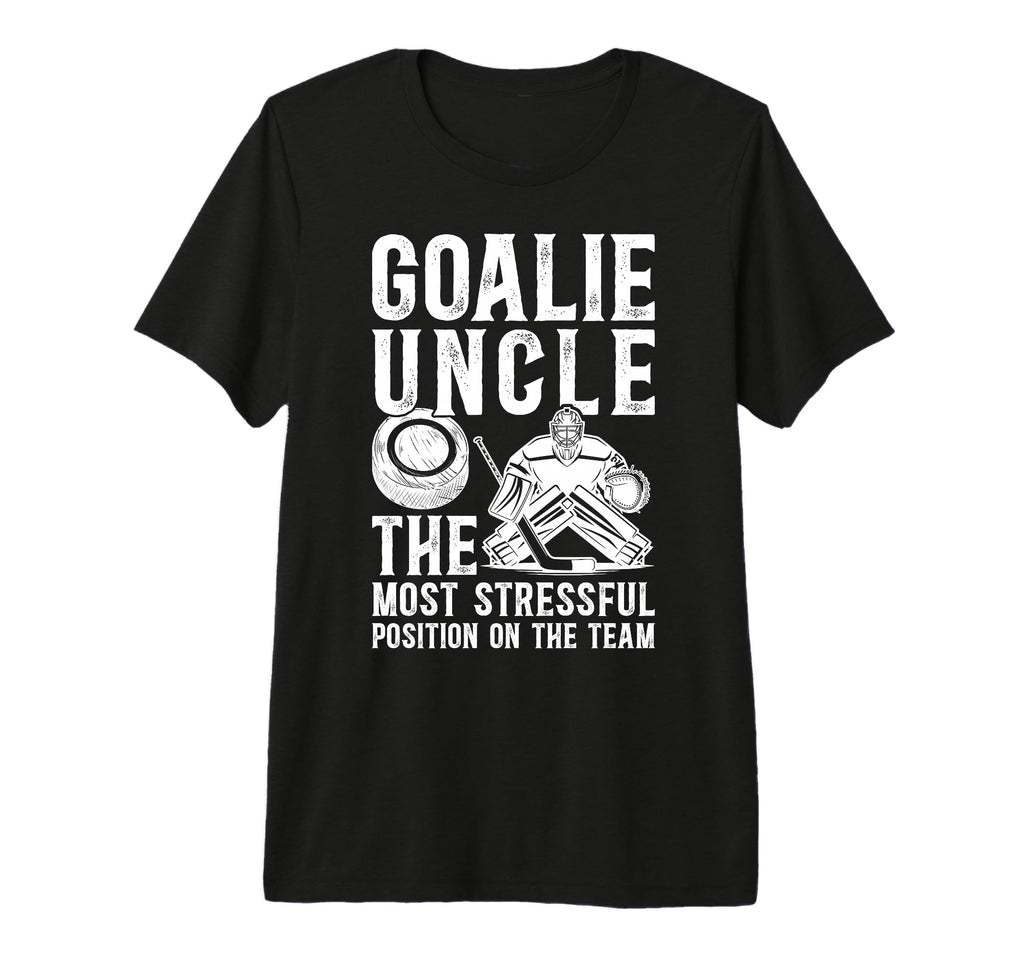Mens Funny Hockey Goalie Uncle Hockey T-Shirt - Fun Novelty Design Unisex - T-Shirt, Sweatshirt, Hoodie