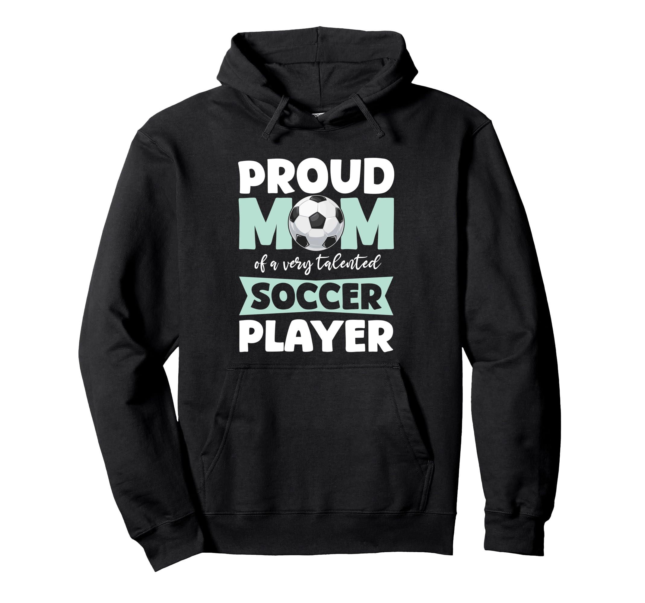 Soccer Mom Mommy Hoodie - Casual Everyday Wear Men Women - T-Shirt, Sweatshirt, Hoodie