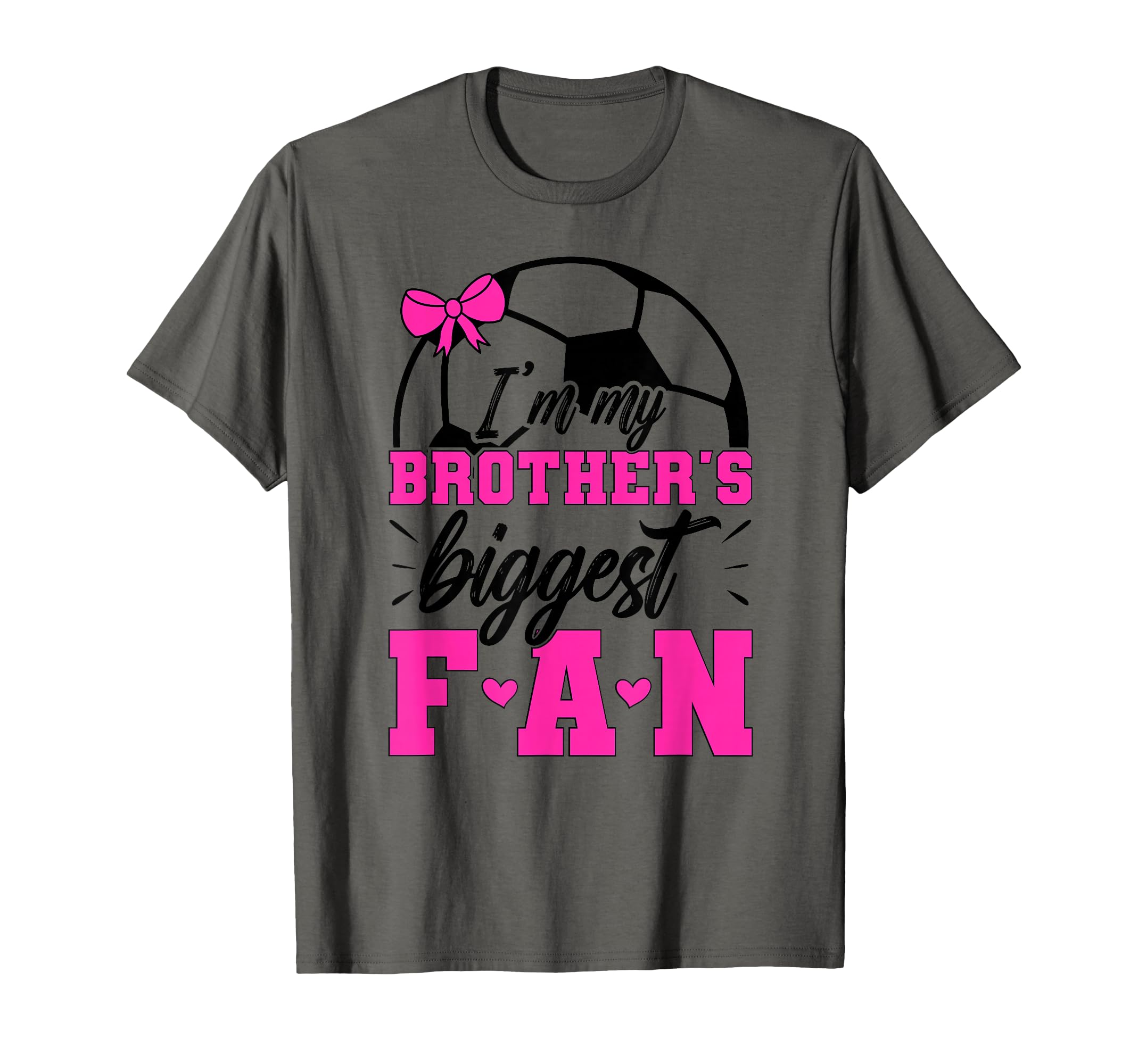 Brothers Biggest Fan Soccer Sister T-Shirt - Trendy Graphic for Adults - T-Shirt, Sweatshirt, Hoodie