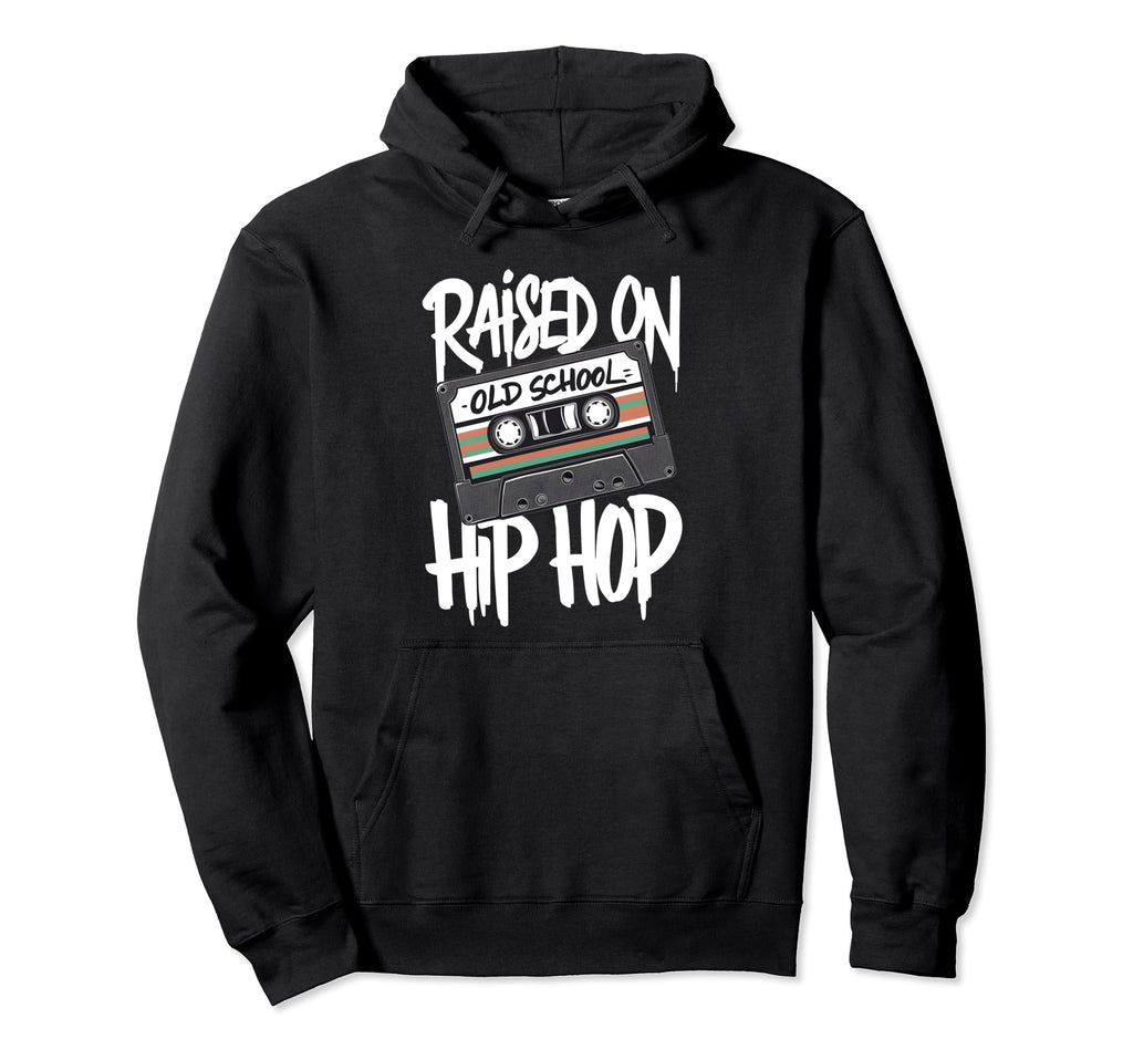 Raised Old School Hip Hop Cassette Dope Hoodie - Trendy Graphic Men Women - T-Shirt, Sweatshirt, Hoodie