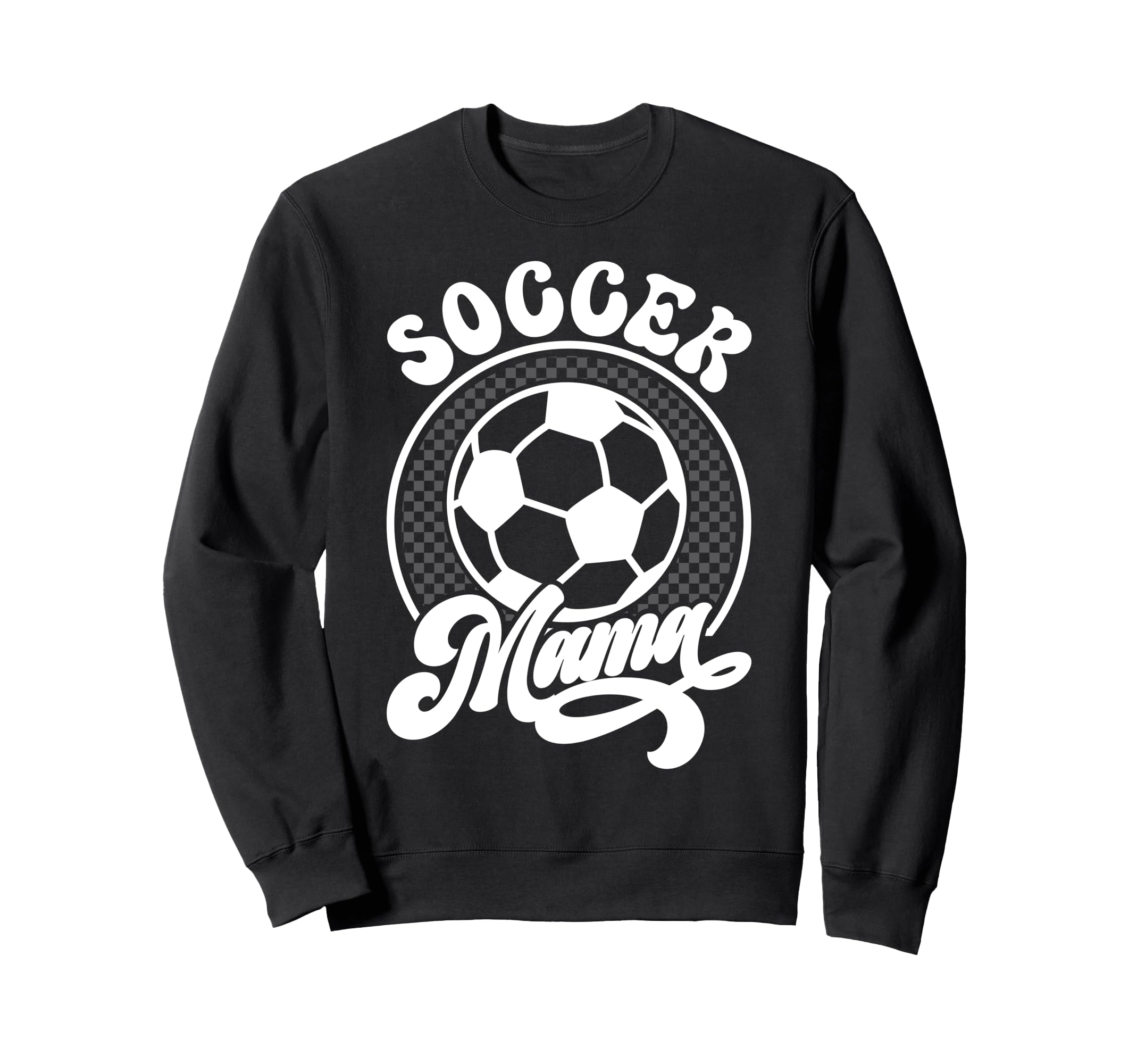 Soccer Mom Sweatshirt - Novelty Apparel for Adults - T-Shirt, Sweatshirt, Hoodie