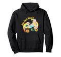 Just Roll It Roller Skating Skate Lover Hoodie - Trendy Graphic Unisex - T-Shirt, Sweatshirt, Hoodie