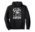 My Favorite Ice Hockey Goalie Papaw Hoodie - Aesthetic Graphic for Adults - T-Shirt, Sweatshirt, Hoodie