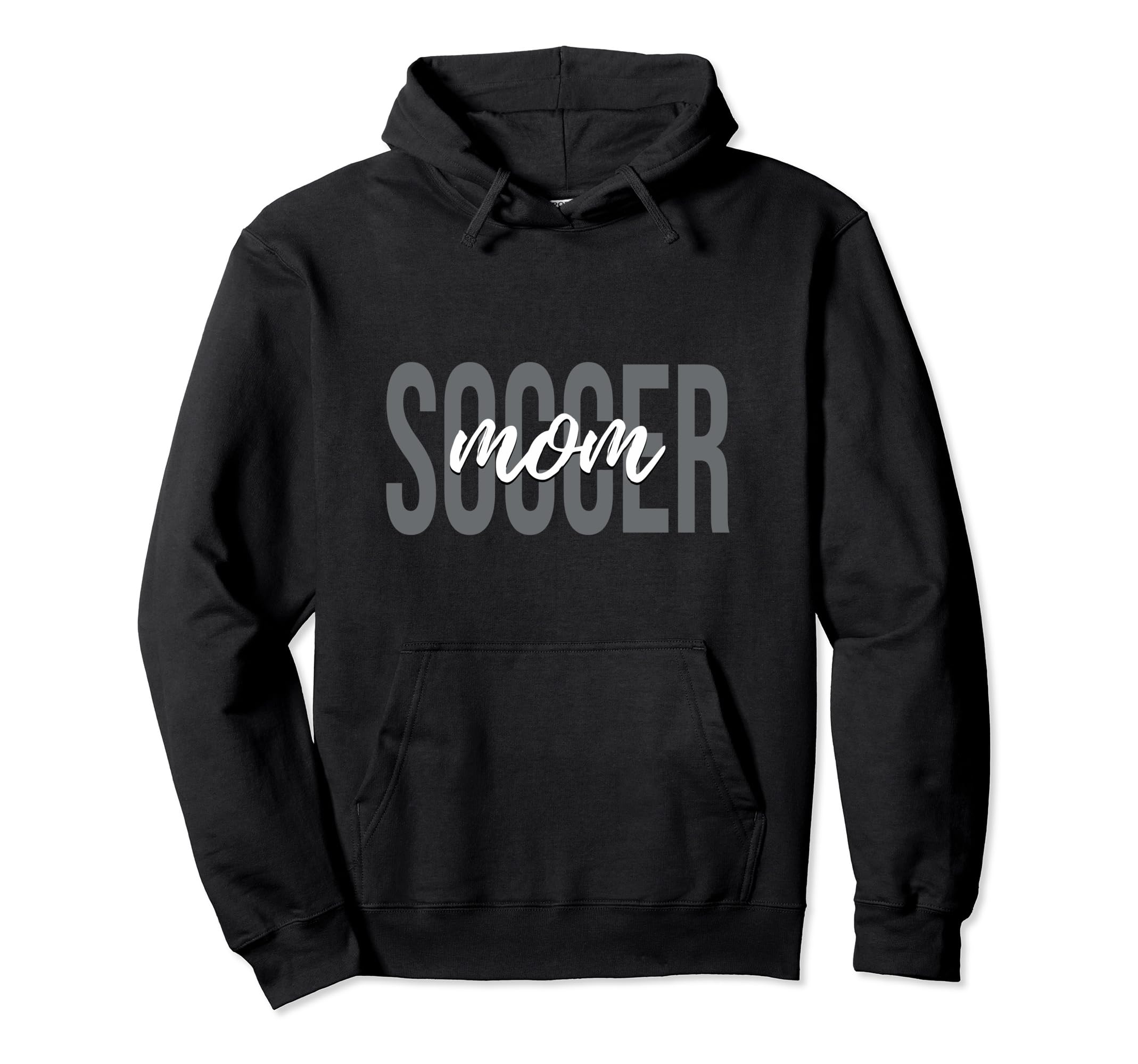 Soccer Mom Soccer Player Hoodie - Novelty Apparel Unisex - T-Shirt, Sweatshirt, Hoodie