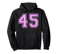 45 Number Forty Five Sports Varsity Hoodie - Aesthetic Graphic Men Women - T-Shirt, Sweatshirt, Hoodie