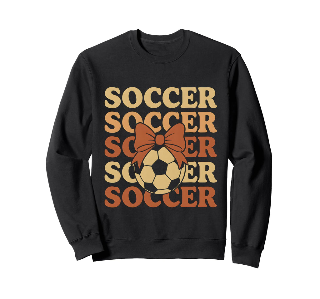 Soccer Coquette Bow Soccer Mom Sister Sweatshirt - Trendy Graphic Unisex - T-Shirt, Sweatshirt, Hoodie