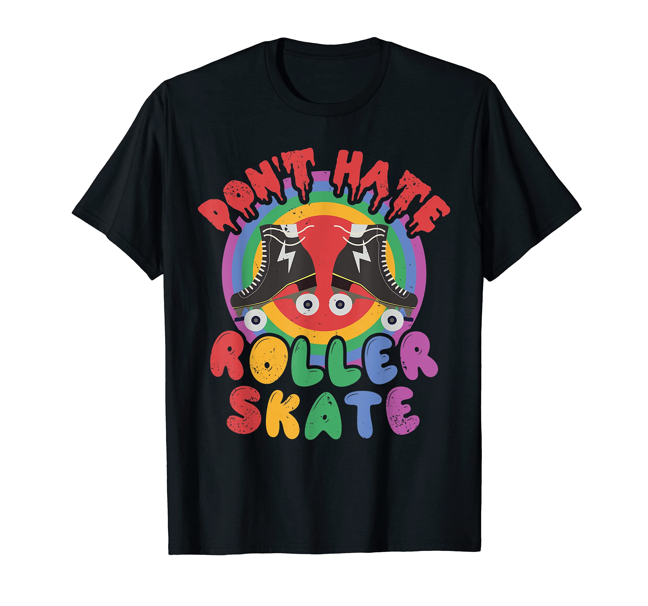 Rainbow Dont Hate Roller Skate Roller T-Shirt - Custom Art Print Men Women - T-Shirt, Sweatshirt, Hoodie