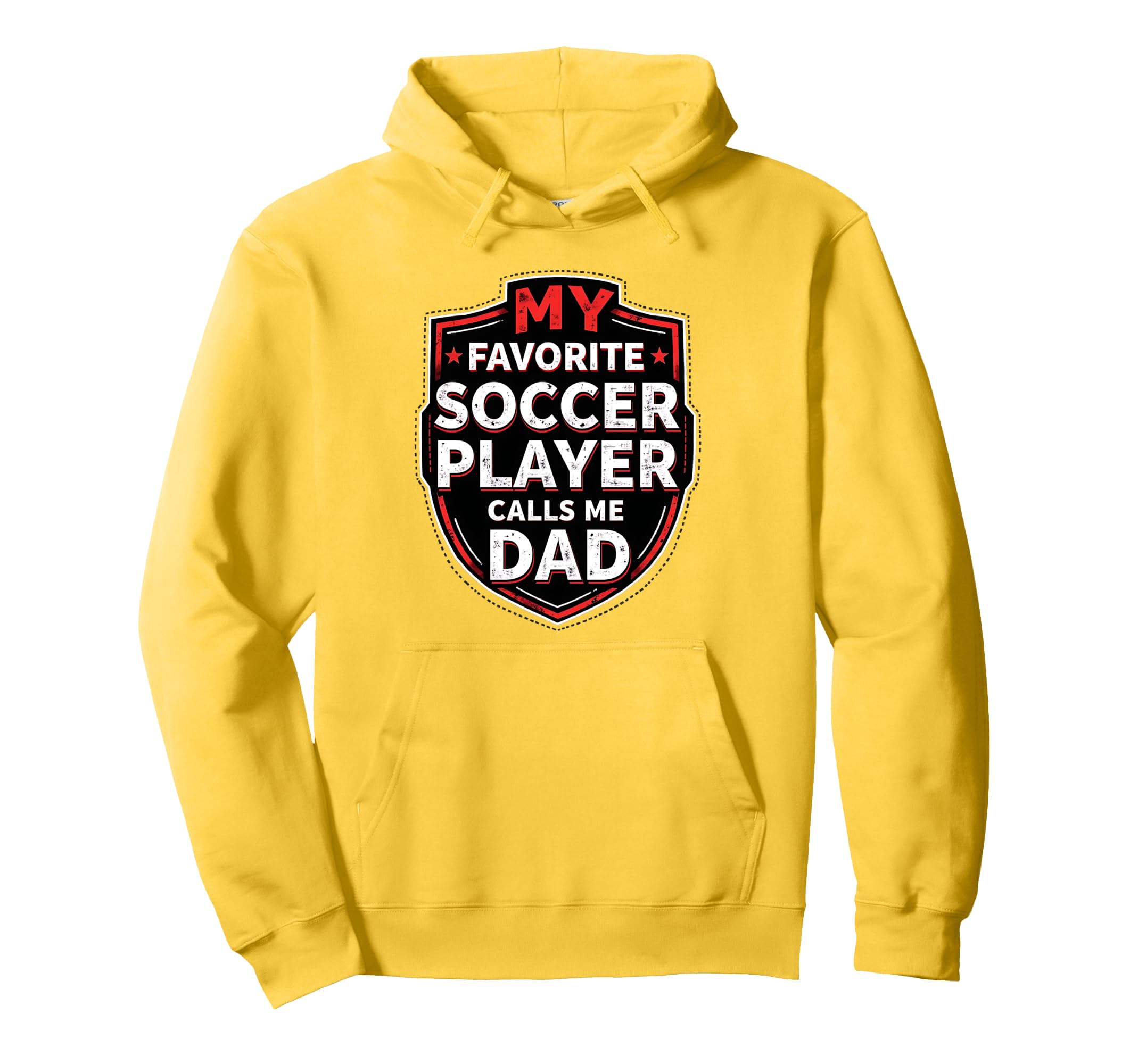 My Favorite Soccer Player Calls Me Dad Hoodie - Minimalist Print Men Women - T-Shirt, Sweatshirt, Hoodie